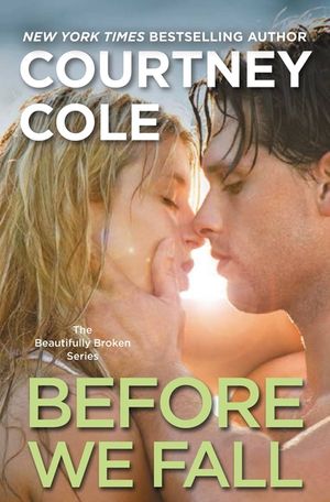 Before We Fall: The Beautifully Broken Series: Book 3 image number 0