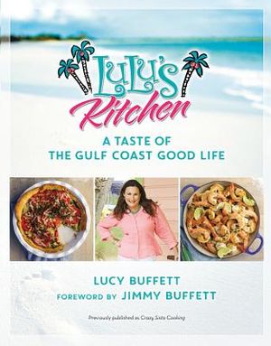 Lulu's Kitchen: A Taste of the Gulf Coast Good Life image number 0
