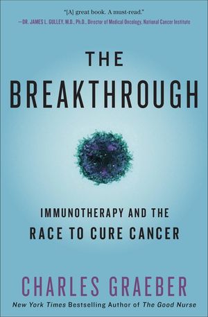 The Breakthrough: Immunotherapy and the Race to Cure Cancer image number 0