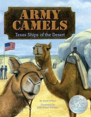 Army Camels: Texas Ships Of The desert image number 0
