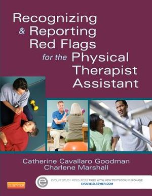 Recognizing and Reporting Red Flags for the Physical Therapist Assistant image number 0