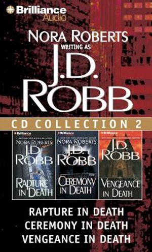J. D. Robb CD Collection 2: Rapture in Death, Ceremony in Death, Vengeance in Death image number 0