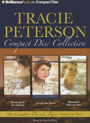 Tracie Peterson Compact Disc Collection: Shadows of the Canyon, Across the Years, Beneath a Harvest Sky image number 0