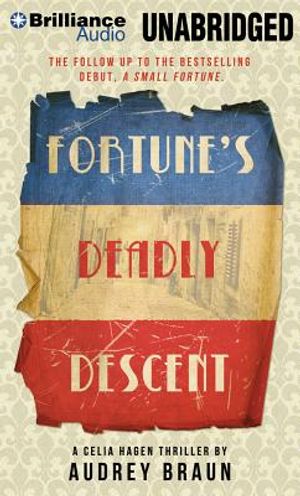 Fortune's Deadly Descent: A Celia Hagen Thriller image number 0