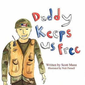 Daddy Keeps Us Free image number 0