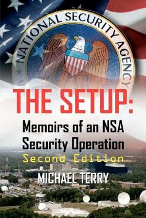 The Setup: Memoirs of an NSA Security Operation image number 0