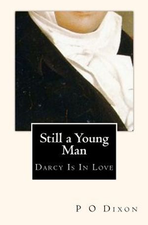 Still a Young Man: Darcy Is In Love image number 0
