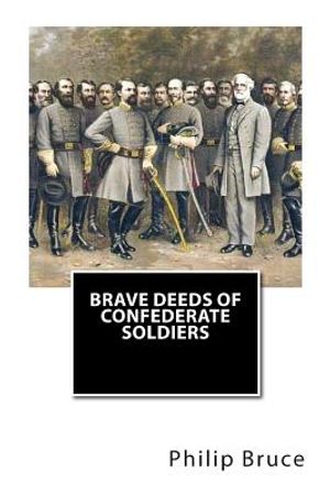 Brave Deeds of Confederate Soldiers image number 0
