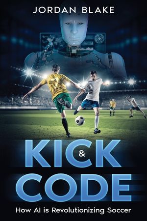 Kick & Code: How AI is Revolutionizing Soccer image number 0