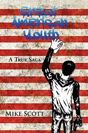 Great American Youth: A True Saga image number 0