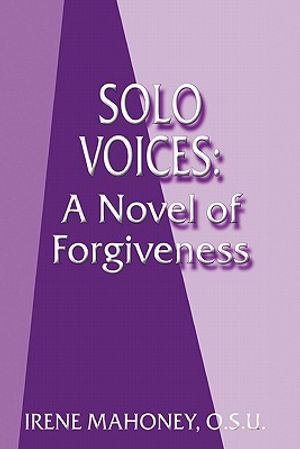 Solo Voices: A Novel of Forgiveness image number 0