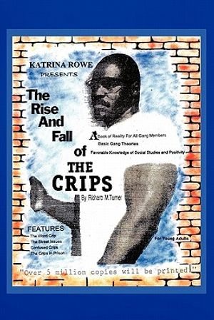 The Rise And Fall Of The Crips image number 0