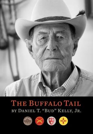 The Buffalo Tail: A Memoir, 1921-2010 image number 0
