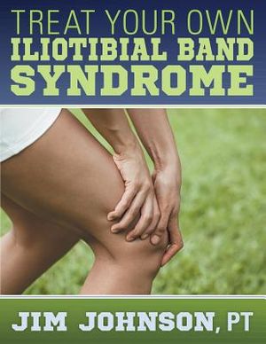 Treat Your Own Iliotibial Band Syndrome image number 0