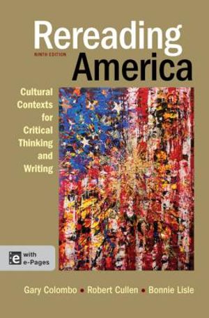 Rereading America: Cultural Contexts for Critical Thinking and Writing image number 0