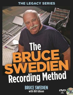 The Bruce Swedien Recording Method [With DVD ROM] image number 0