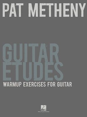 Pat Metheny Guitar Etudes: Warmup Exercises for Guitar image number 0