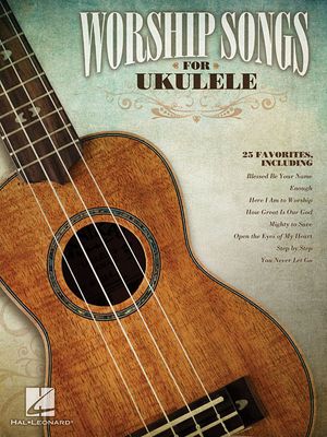 Worship Songs for Ukulele image number 0