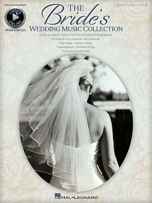 The Bride's Wedding Music Collection; Hal Leonard Listen Online image number 0