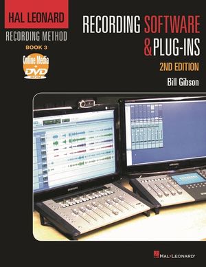 Hal Leonard Recording Method Book 3: Recording Software & Plug-Ins image number 0