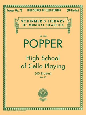 David Popper: High School of Cello Playing, Op. 73; Schirmer Library of Classics Volume 1883 40 Etudes Cello Method image number 0