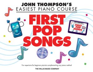 John Thompson's Easiest Piano Course: First Pop Songs image number 0