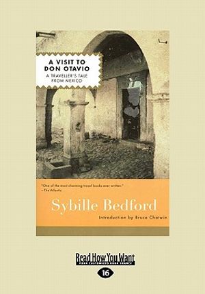 A Visit to Don Otavio: A Traveller's Tale from Mexico (Easyread Large Edition) image number 0