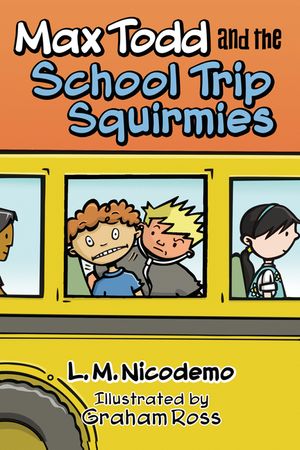 Max Todd and the School Trip Squirmies image number 0