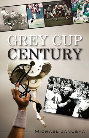 Grey Cup Century image number 0