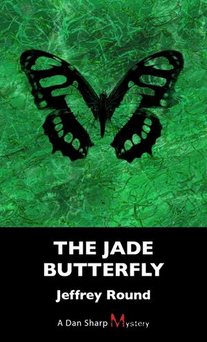 The Jade Butterfly: A Dan Sharp Mystery image number 0