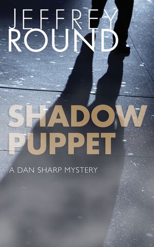 Shadow Puppet: A Dan Sharp Mystery image number 0