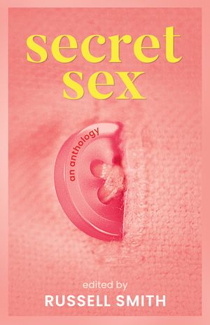 Secret Sex: An Anthology image number 0