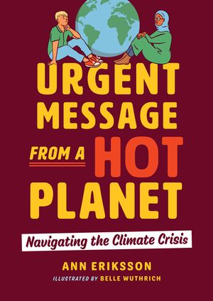 Urgent Message from a Hot Planet: Navigating the Climate Crisis image number 0