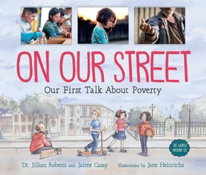 On Our Street: Our First Talk about Poverty image number 0