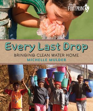 Every Last Drop: Bringing Clean Water Home image number 0