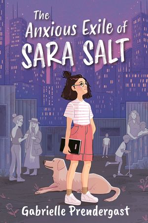 The Anxious Exile of Sara Salt image number 0