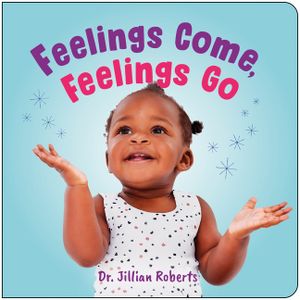 Feelings Come, Feelings Go image number 0