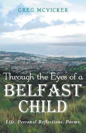 Through the Eyes of a Belfast Child image number 0