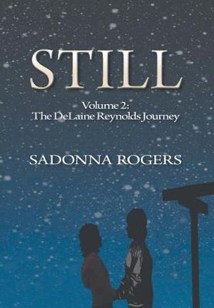 Still: Volume 2: The DeLaine Reynolds Journey image number 0