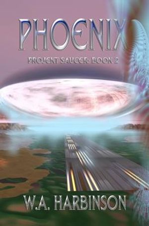 Phoenix: Projekt Saucer, Book 2 image number 0