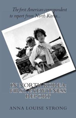 In North Korea: First Eyewitness Report image number 0