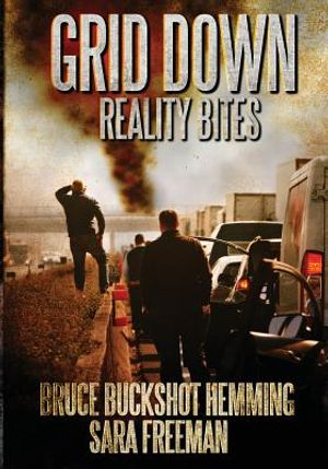 Grid Down Reality Bites: 101 ways to survive image number 0