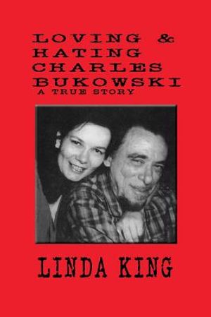 Loving and Hating Charles Bukowski image number 0