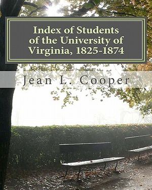 Index of Students of the University of Virginia, 1825-1874 image number 0