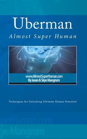 Uberman: Almost Super Human image number 0