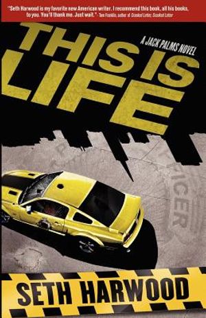 This Is Life a Jack Palms Novel image number 0