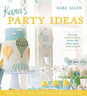 Kara's Party Ideas [With CDROM] image number 0