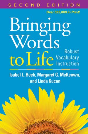 Bringing Words to Life: Robust Vocabulary Instruction image number 0