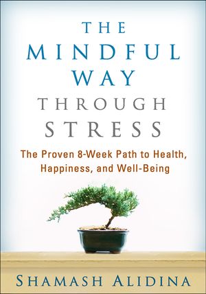 The Mindful Way Through Stress: The Proven 8-Week Path to Health, Happiness, and Well-Being image number 0