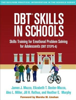 Dbt Skills in Schools: Skills Training for Emotional Problem Solving for Adolescents (Dbt Steps-A) image number 0